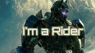 optimus prime i am a rider full video [upl. by Myrle]