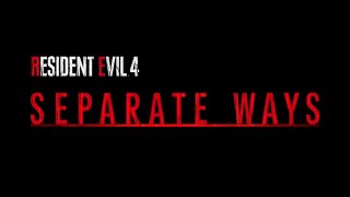 Resident Evil 4 Separate Ways Chapter 6 [upl. by Anatak]