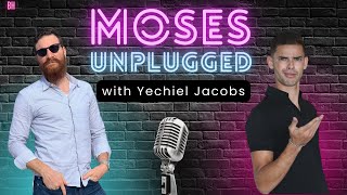 Moses Unplugged Episode 1 with Yechiel Jacobs [upl. by Ok495]