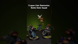 Battle Sister Squad warhammer40k liberdaemonika [upl. by Power]