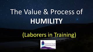 Laborers in Training Sessions  The Value amp Process of Humility  Sister Lachica 051023 [upl. by Hgielanna]