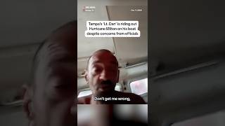 Tampa’s ‘Lt Dan’ is riding out Hurricane Milton on his boat despite concerns from officials [upl. by Greenburg50]