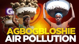 Agbogbloshie Air Pollution Crisis [upl. by Thurmond]