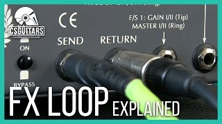 FX Loop Explained [upl. by Inahpets]