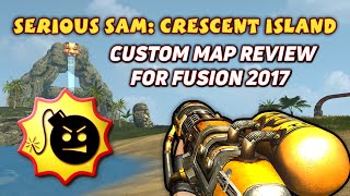 SERIOUS SAM Curse of the Crescent Island  Custom Map Review [upl. by Gnivri]