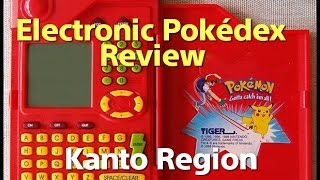 POKEDEX Electronic Toy Kanto Region Review [upl. by Ardnaiek]