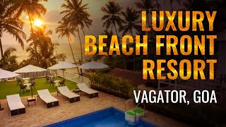 Luxury Stay in Goa  Stone Wood Beach Resort  Vagator Beach  Detailed Review [upl. by Aimar]