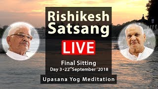 Ramashram Satsang Mathura Live from Rishikesh 4th and final sitting 229 18 [upl. by Yenruoc]