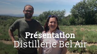 Présentation de la Distillerie Bel air  Dr Françoise Couic Marinier [upl. by Champagne]