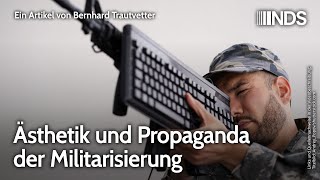 Ästhetik und Propaganda der Militarisierung  Bernhard Trautvetter  NDS [upl. by Elkraps]