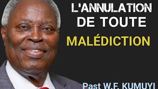 LANNULATION DE TOUTE MALÉDICTION Pasteur KUMUYI [upl. by Rockwell586]