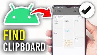 How To Find Clipboard On Android  Full Guide [upl. by Pearle]