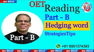 Edu Skills OET Reading Part  B Hedging word strategies amp tipsOEt made easy 1742023 [upl. by Bridgid661]