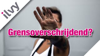 Wat is Grensoverschrijdend Gedrag [upl. by Lothair]