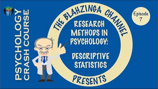 Psychology Crash Course 7 Descriptive Statistics [upl. by Evvie]