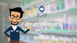 ¿Cómo me ayudó SICAR en mi Refaccionaria Software Para Refaccionaria [upl. by Lubet]