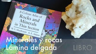 Identificar minerales y rocas a lámina delgada Libro recomendado [upl. by Vevay202]