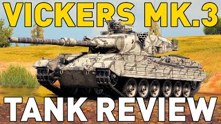 Vickers MBT Mk 3  Tank Review  World of Tanks [upl. by Neimad]