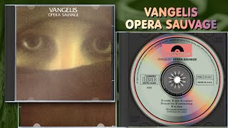 Vangelis  Opera Sauvage Polydor 1979  CD Completo [upl. by Adnilym440]