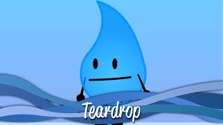 BFDI BUT ONLY WHEN TEARDROP IS ON SCREEN [upl. by Namara]