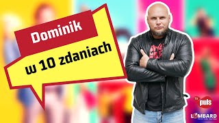 Dominik Dąbrowski w 10 zdaniach [upl. by Ahsiema]