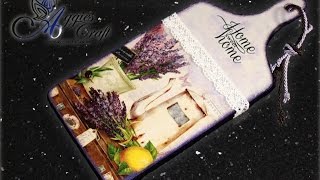 Decoupage tutorial  decorating chopping board [upl. by Adrell]