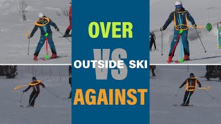 Over or Against the Outside Ski [upl. by Jenine]