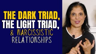 The dark triad the light triad and narcissistic relationships [upl. by Pascasia]