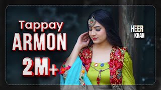 New Pashto Tappy 2024  Armon  Heer Khan  Best Eid Tappy  Afghan Music  Full HD 1080p [upl. by Buffum]