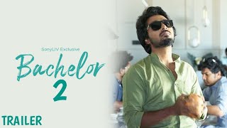 BACHELOR 2  TRAILER IN HINDI  GV PRAKASH KUMAR  presenting By  AampT OFFICIAL [upl. by Halimeda]