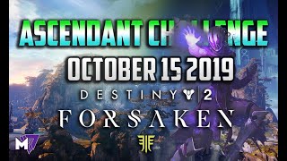 Ascendant Challenge October 15 2019 Solo Guide  Destiny 2  Corrupted Eggs amp Lore Locations [upl. by Apps]