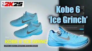 NBA 2K25 Shoe Creator  Kobe 6 Ice Grinch [upl. by Prichard]