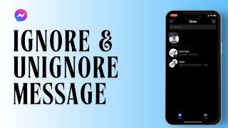 How to Ignore amp Unignore Messages in Messenger [upl. by Baxy568]