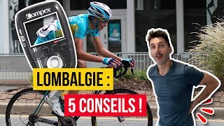 🚴 Lombalgie du cycliste  5 conseils pour y remédier [upl. by Driskill]