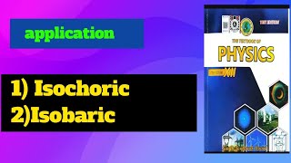 application of thermodynamics  1 isobaric process  2 isochoric process [upl. by Jennie]