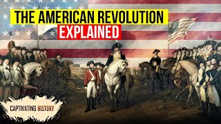 The American Revolution  What You Need to Know [upl. by Bigler]