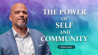 Powerful Motivational Speech  Personal Growth and Collective Strength  Derek Grier Ministries [upl. by Marciano]