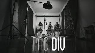 Pac Div  Truth  Studio62 [upl. by Dagley]