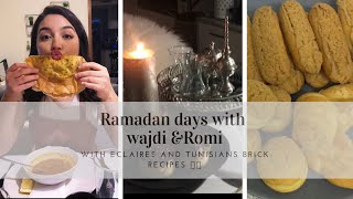 Ramadan days with wajdi and Romi 01  recette des Eclaires et Brick tunisien  Eclairs Rezept [upl. by Filomena]