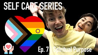 Spiritual Purpose EP7  SELF CARE SERIES 🎬 Playlist in Description lgbtq shorts [upl. by Libys83]