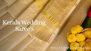 ✨ Kerala Wedding Sarees 💖  Adipoli Collections 💞🥰  Whatsapp  9787968716 [upl. by Aitnwahs385]