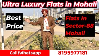 Ultra Luxury Flats In Mohali Sector88  Flats In Mohali  CAll 8195977181 [upl. by Atilrep242]