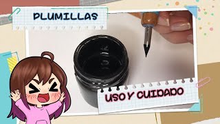 Plumillas 2 USO Y CUIDADO MANGA  Mangaka [upl. by Subak]