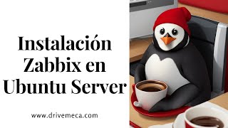 Como instalar Zabbix en Ubuntu Server paso a paso [upl. by Cain]