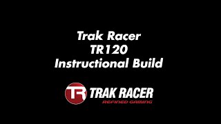 Trak Racer TR120 Racing Simulator Instructional Video [upl. by Bandler]