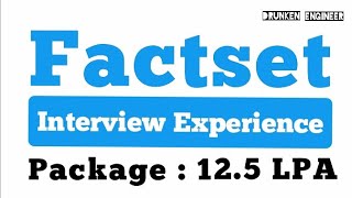 Factset Interview Questions  Interview Experience [upl. by Elatnahc]