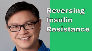 Reversing Insulin Resistance The Obesity Code Lecture part 3 [upl. by Feodor]