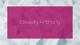 Cassidy Anthony  appearance [upl. by Atinuhs]