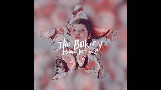 The Bakery  Melanie Martinez  Sped Up [upl. by Nessy255]