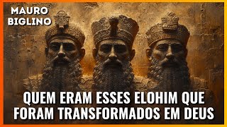 Quem eram esses Elohim que foram transformados em Deus  Mauro Biglino [upl. by Parnell530]